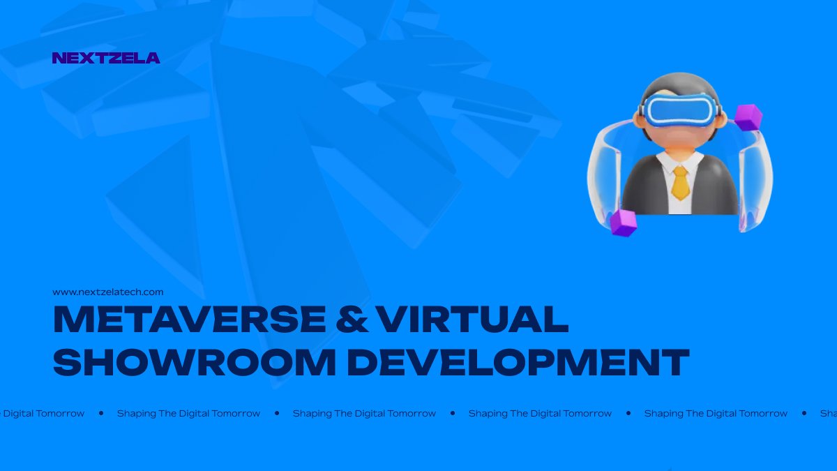 Metaverse & Virtual Showroom Development | Nextzela Technologies